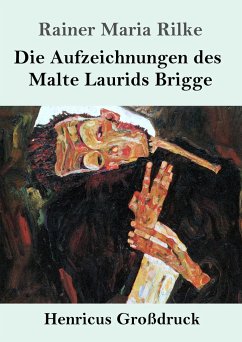 Die Aufzeichnungen des Malte Laurids Brigge (Großdruck) - Rilke, Rainer Maria