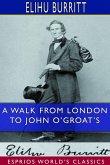 A Walk From London to John O'Groat's (Esprios Classics)