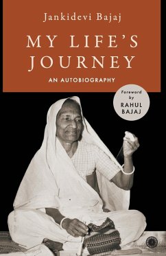 My Life's Journey - Bajaj, Jankidevi