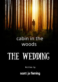 cabin in the woods the wedding - Fleming, Scott Ja