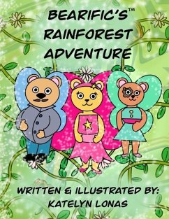 Bearific's Rainforest Adventure - Lonas, Katelyn