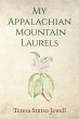 My Appalachian Mountain Laurels - Bild 1