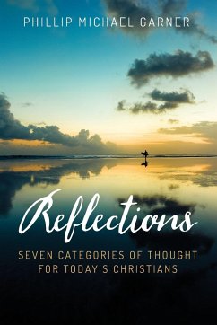 Reflections - Garner, Phillip Michael