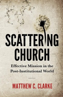 Scattering Church - Clarke, Matthew C