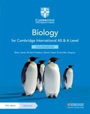 Cambridge International as & a Level Biology Coursebook with Digital Access (2 Years) 5ed - Jones, Mary; Fosbery, Richard; Taylor, Dennis; Gregory, Jennifer