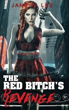 The Red Bitch's Revenge - Lee, Jane B