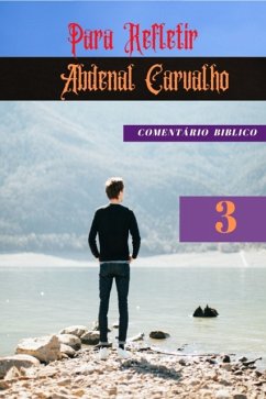 Para Refletir_Volume III - Carvalho, Abdenal