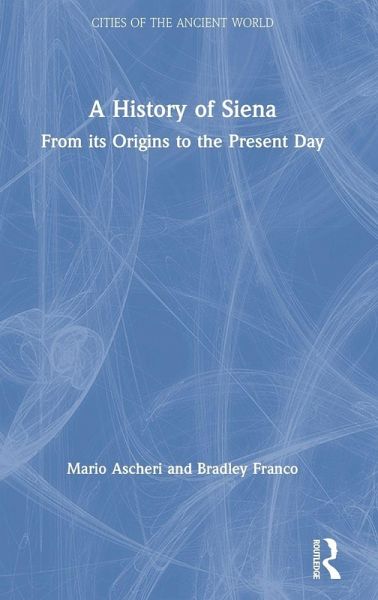 A History of Siena