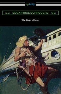 The Gods of Mars - Burroughs, Edgar Rice