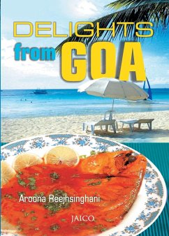 Delights From Goa - Reejhsinghani, Aroona