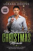 The Billionaire's Christmas Miracle (Large Print Edition)