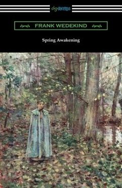 Spring Awakening - Wedekind, Frank