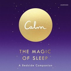 The Magic of Sleep: A Beside Companion - Smith, Michael Acton