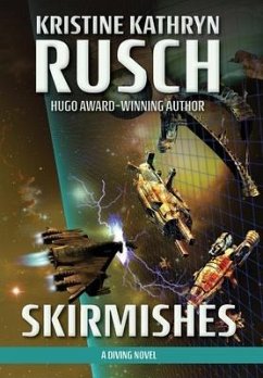 Skirmishes - Rusch, Kristine Kathryn