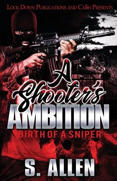 A Shooter's Ambition - Allen, S.