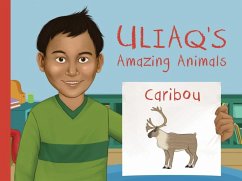 Uliaq's Amazing Animals: Caribou - Christopher, Danny