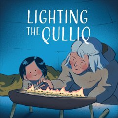 Lighting the Qulliq - Ittusardjuat, Monica