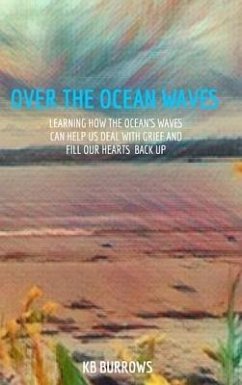 Over The Ocean Waves - Burrows, Kb