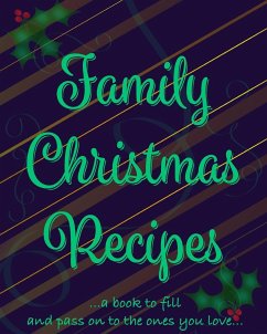 Family Christmas Recipes - Add Your Own - Mantablast