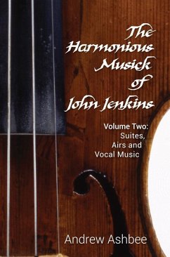 The Harmonious Musick of John Jenkins II - Ashbee, Andrew