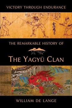 The Remarkable History of the Yagyu Clan - De Lange, William