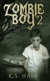 Zombie Boy 2: Escape to Cobb Island