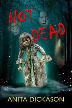 NOT DEAD (eBook, ePUB) - Dickason, Anita
