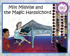Milt Millville and the Magic Harpsichord - Hutchison, Dave Alden