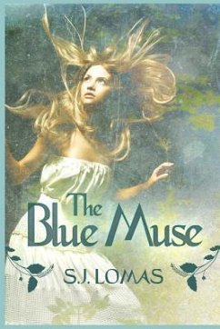 The Blue Muse - Lomas, S. J.