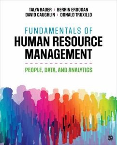 Fundamentals of Human Resource Management - Bauer, Talya; Erdogan, Berrin; Caughlin, David E; Truxillo, Donald M