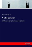 A Latin grammar;