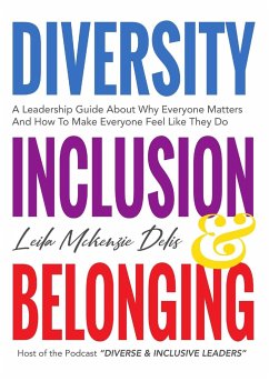 Diversity, Inclusion & Belonging - McKenzie Delis, Leila