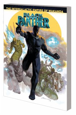 Black Panther Book 9: The Intergalactic Empire of Wakanda Part Four - Coates, Ta-Nehisi