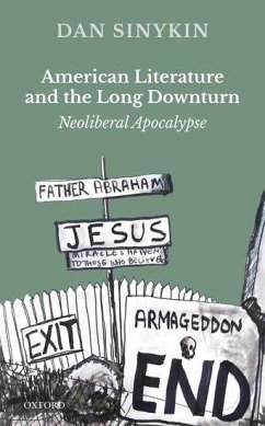 American Literature and the Long Downturn - Sinykin, Dan