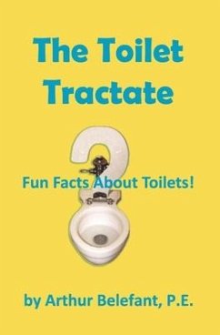 The Toilet Tractate - Belefant, Arthur