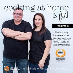 Cooking at home is fun volume 5 - Glucz, Michael; Anderson, Melinda