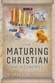 The Maturing Christian and His Enemies (eBook, ePUB)