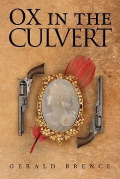 Ox in the Culvert (eBook, ePUB) - Brence, Gerald