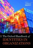 The Oxford Handbook of Identities in Organizations