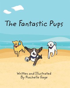 The Fantastic Pups - Gage, Rachelle