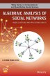 Algebraic Analysis of Social Networks - Bild 1
