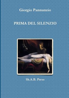 PRIMA DEL SILENZIO - Pannunzio, Giorgio