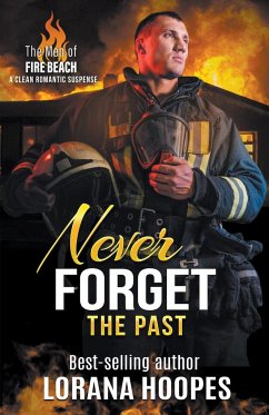 Never Forget the Past - Hoopes, Lorana