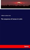 The sequence of tenses in Latin