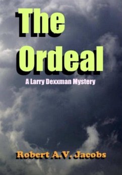 The Ordeal - Jacobs, Robert A. V.