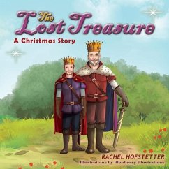 The Lost Treasure: A Christmas Story - Hofstetter, Rachel