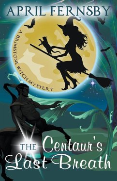 The Centaur's Last Breath - Fernsby, April