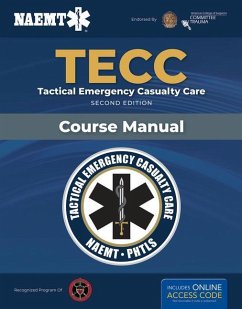 Spanish TECC: Atencion tactica a victimas en emergencias, segunda edicion, manual del curso - National Association of Emergency Medical Technicians (NAEMT)