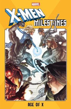 X-Men Milestones: Age of X - Carey, Mike; Spurrier, Simon; Kim, Chuck