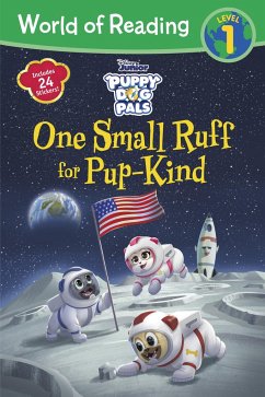 World of Reading: Puppy Dog Pals: One Small Ruff for Pup-Kind-Reader with Fun Facts - Disney Books